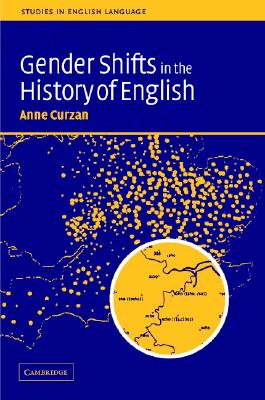Gender Shifts in the History of English (Studies in English Language)
