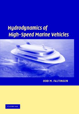 Hydrodynamics of High-Speed Marine Vehicles