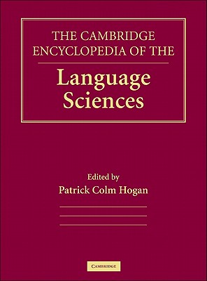 The Cambridge Encyclopedia of the Language Sciences