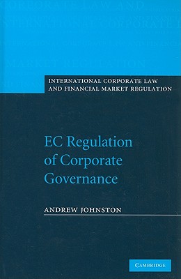 EC Regulation of Corporate Governance (International Corporate Law and Financial Market Regulation)