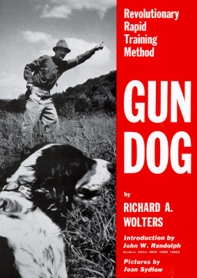 Image for Gun Dog : Revolutionary Rapid Training Method