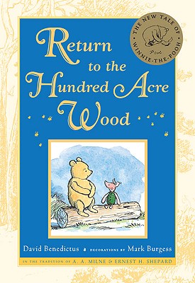 Return to the Hundred Acre Wood (Winnie-The-Pooh Collection)