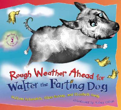 Rough weather ahead for walter hot sale the farting dog william kotzwinkle