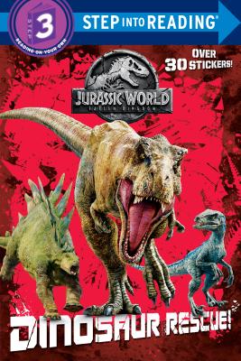 Dinosaur Rescue! (Jurassic World: Fallen Kingdom) (Step into Reading)