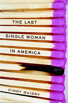 Image for The Last Single Woman in America