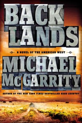 Image for Backlands: A Novel of the American West (The American West Trilogy)