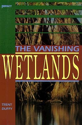 Image for The Vanishing Wetlands