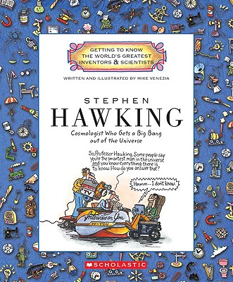Stephen Hawking (Getting to Know the World's Greatest Inventors & Scientists)