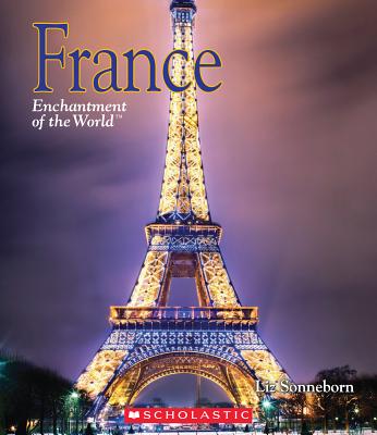 France (Enchantment of the World, Second Series)