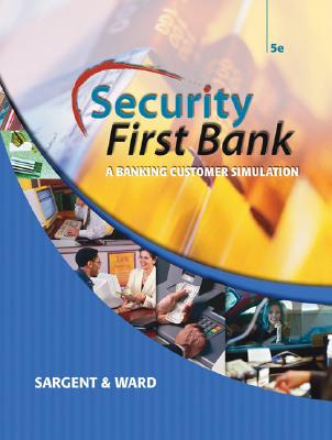 Image for Security First Bank: A Banking Customer Simulation (Financial Literacy Promotion Project)