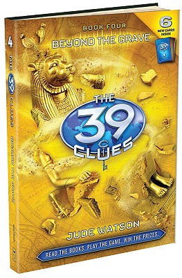 The 39 Clues Book 4: Beyond the Grave
