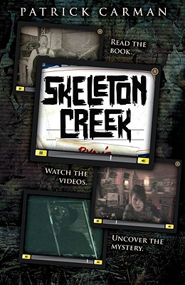 Image for Skeleton Creek (book 1)
