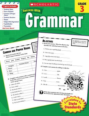 Image for Scholastic Success With: Grammar, Grade 3 Scholastic Success With: Grammar, Grade 3
