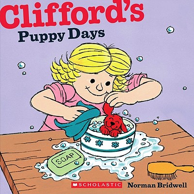 Clifford's Puppy Days Norman Bridwell