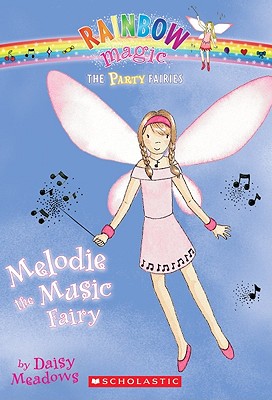 Melodie the Music Fairy [The Party Fairies]
