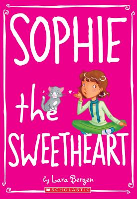 Sophie #7: Sophie the Sweetheart