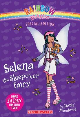 Selena The Sleepover Fairy (Rainbow Magic)