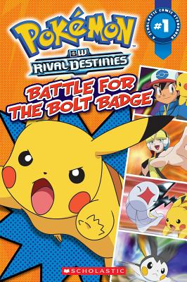 Pokemon: Comic Reader #1:Battle for the Bolt Badge
