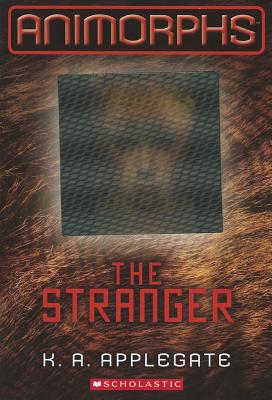 Stranger (Animorphs #7): Volume 7
