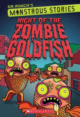 Image for Monstrous Stories #1: Night of the Zombie Goldfish