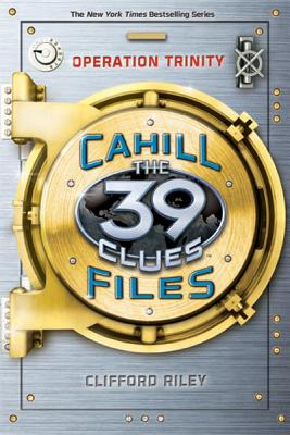 Image for 1 Operation Trinity (39 Clues Cahill Files)