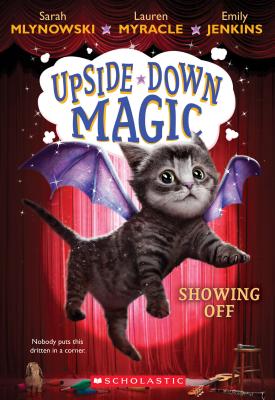 Showing Off (Upside-Down Magic #3) (3)