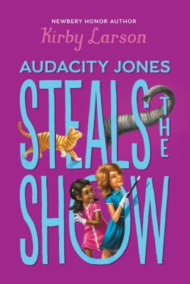 Audacity Jones Steals the Show (Audacity Jones #2) (2)