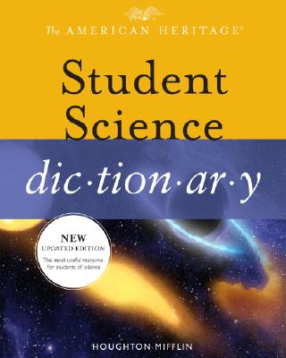 Image for The American Heritage Student Science Dictionary