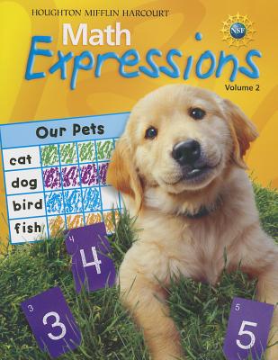 Math Expressions: Student Activity Book Softcover, Volume 2 Level K 2009