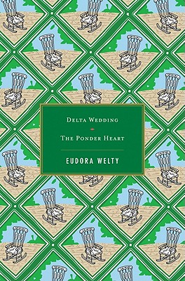 Image for Delta Wedding / The Ponder Heart (2 Works) Delta Wedding / The Ponder Heart (2 Works)