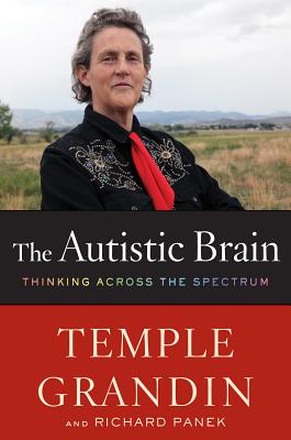 AUTISTIC BRAIN: THINKING ACROSS THE SPECTRUM