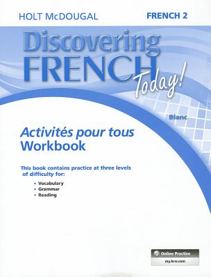 Activit s pour tous Level 2 (Discovering French Today) (French Edition)