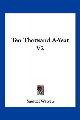 Ten Thousand A-Year V2