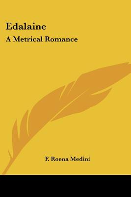 Edalaine: A Metrical Romance