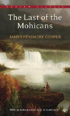Image for The Last of the Mohicans (Bantam Classics)