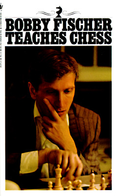 BOBBY FISCHER TEACHES CHESS