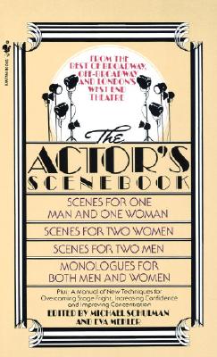 The Actor's Scenebook Scenes and Monologues From Contemporary Plays