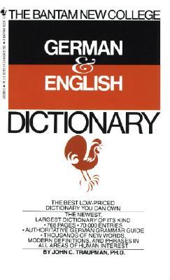 Image for Bantam New College German/English Dictionary (Bantam New College Dictionary Series) (English and German Edition)
