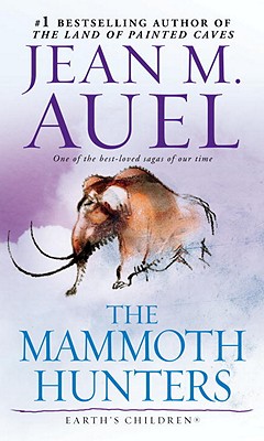 Image for The Mammoth Hunters: Earth's Children, Book Three