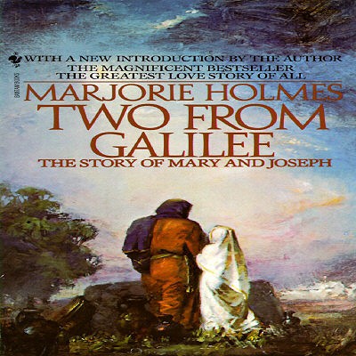 Image for Two From Galilee: The Story Of Mary And Joseph