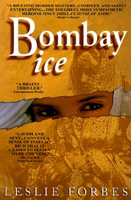 Bombay Ice: A Novel