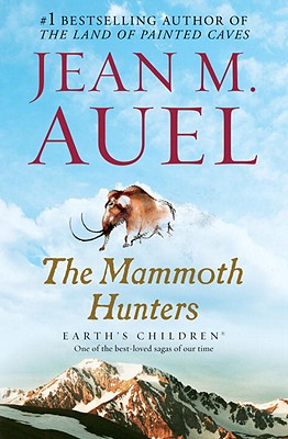 Image for The Mammoth Hunters: Earth's Children, Book Three