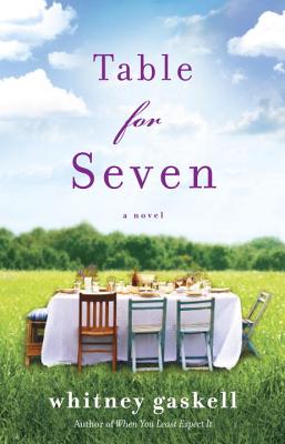 Image for Table for Seven: A Novel Table for Seven: A Novel