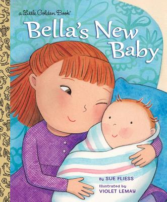 Image for Bella's New Baby (Little Golden Book)