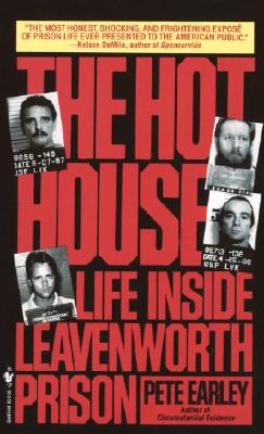 Image for The Hot House: Life Inside Leavenworth Prison