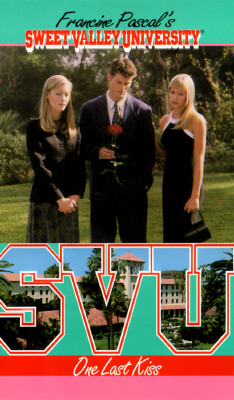 One Last Kiss (Sweet Valley University(R))