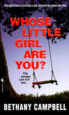 Whose Little Girl are You