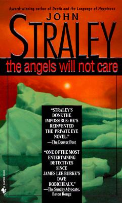 ANGELS WILL NOT CARE, THE
