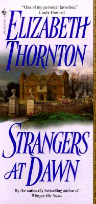 Strangers at Dawn: A Novel
