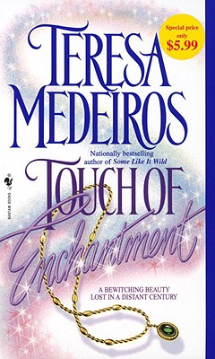 Touch of Enchantment: A Novel